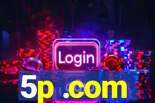 5p .com